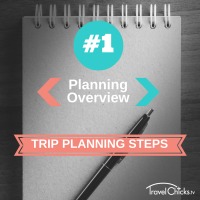 Step1 - Trip Planning Steps - Planning Overview