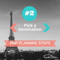 Step2 - Trip Planning Steps - Pick a Destination