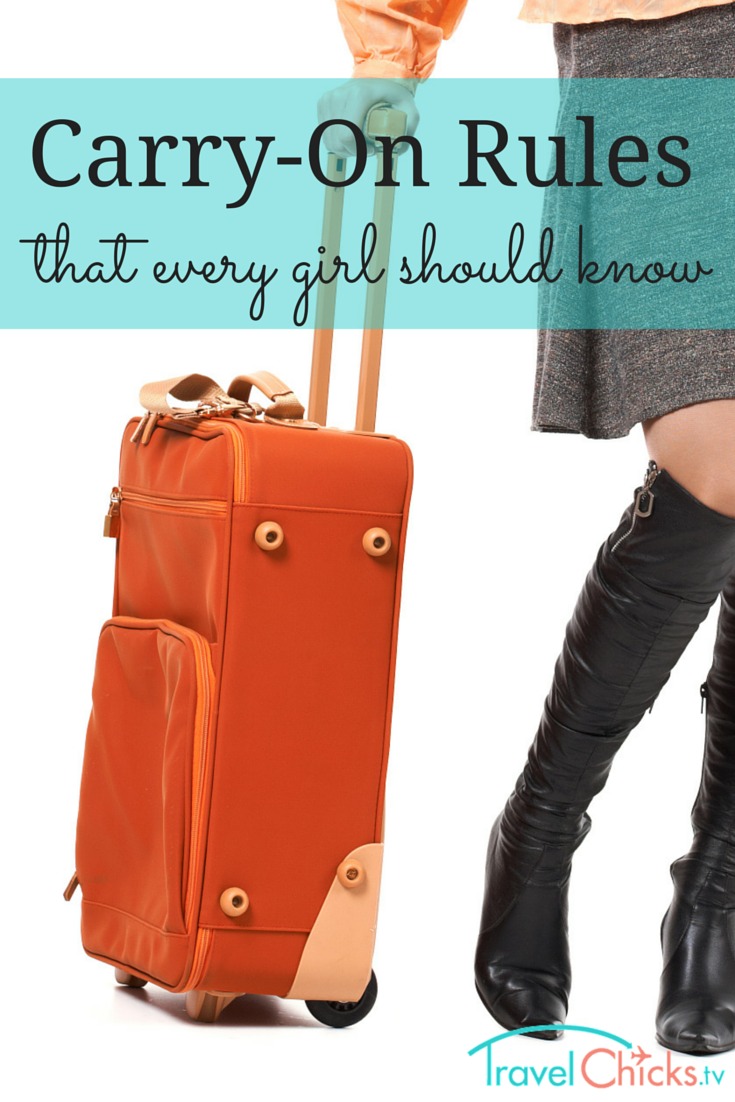 Carry on Rules Travel Chicks