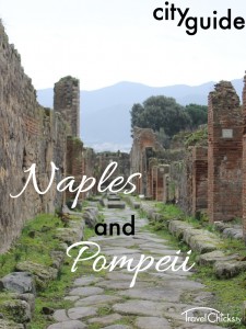 Naples and Pompeii City Guide