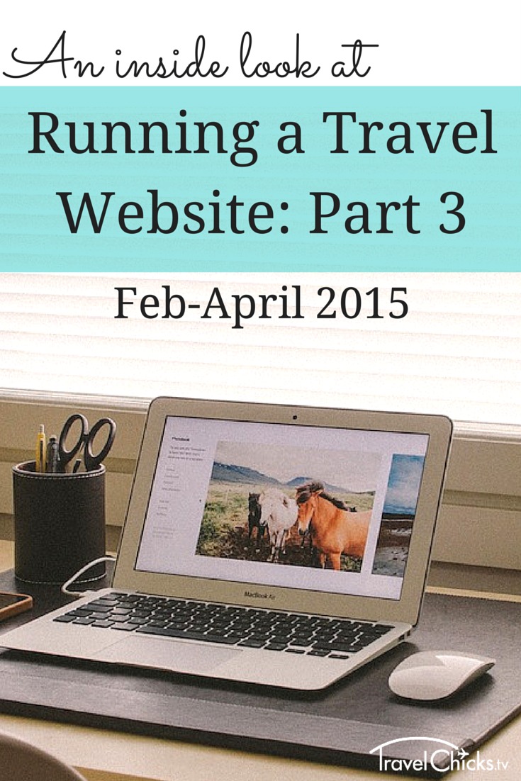 An Inside Look at Running a Travel Website - Part 3